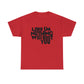 Lord I'm Nothing Without You  Unisex Tee