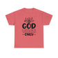 God Vibes Only  Unisex Tee