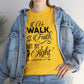 We Walk By Faith Not By Sight  Unisex Tee