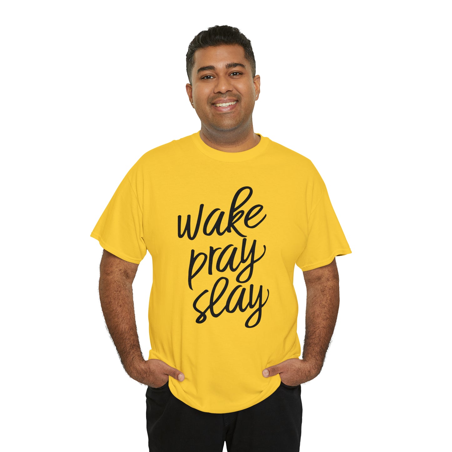 Wake Pray Slay  Unisex Tee