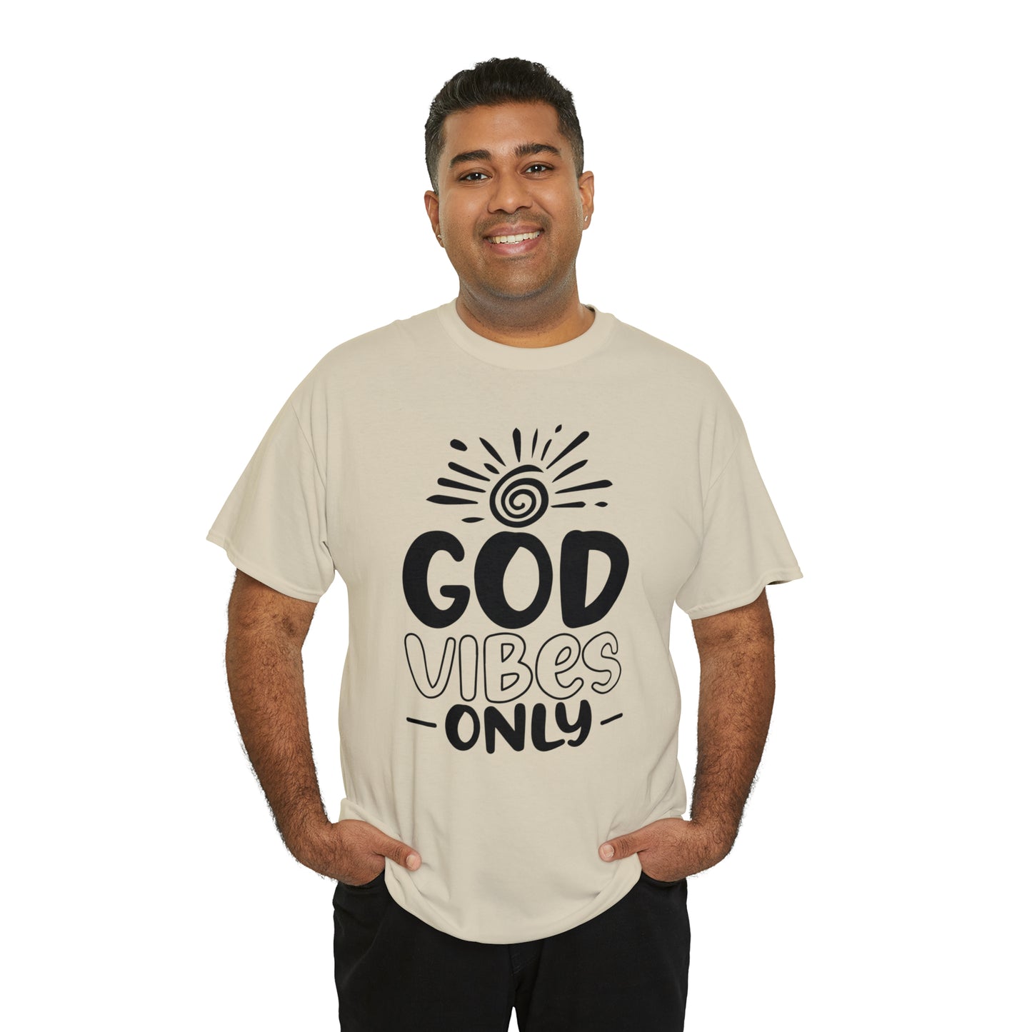 God Vibes Only  Unisex Tee