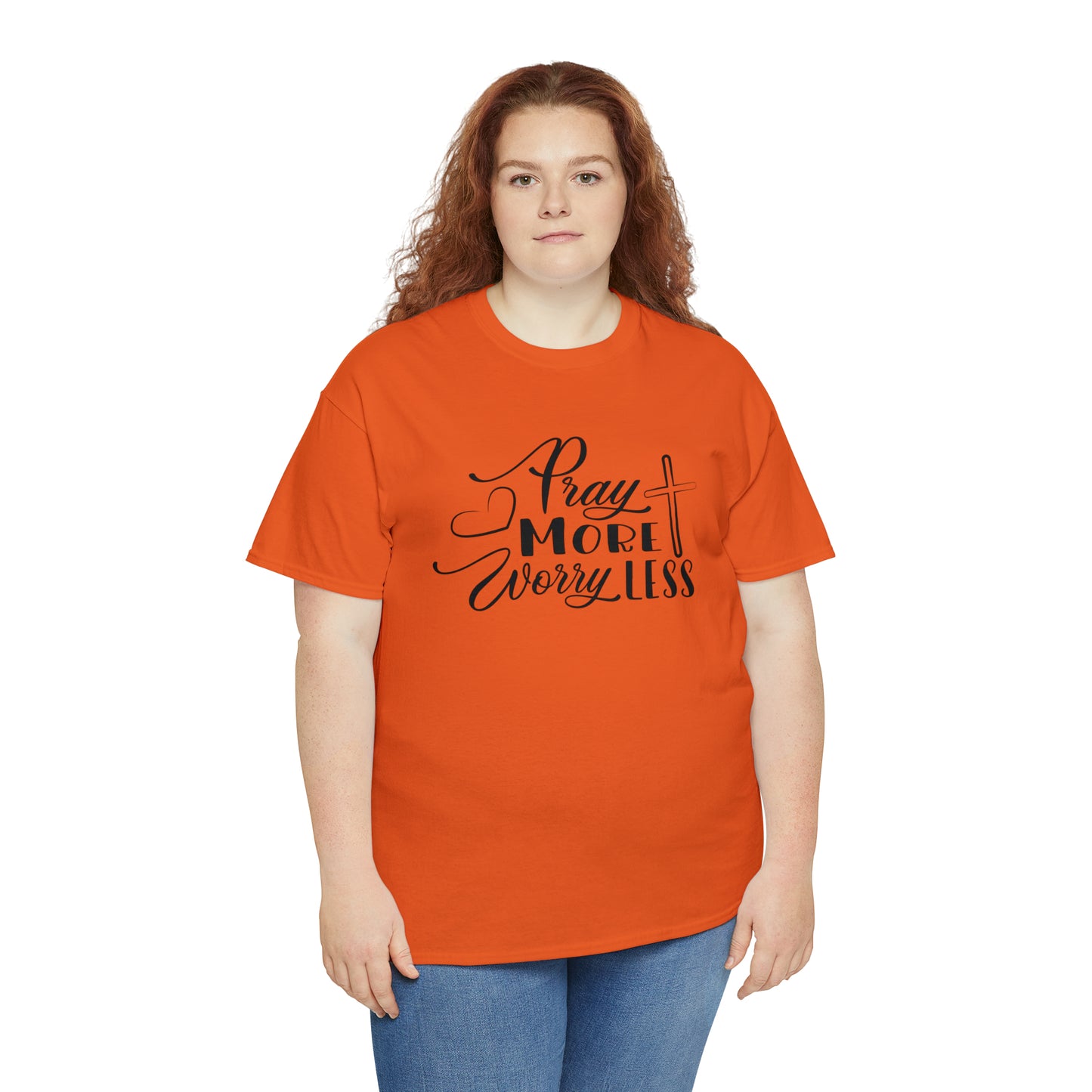 Pray More Worry Less Unisex Tee