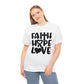 Faith Hope Love Unisex Tee