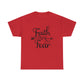 Faith Over Fear Unisex Tee