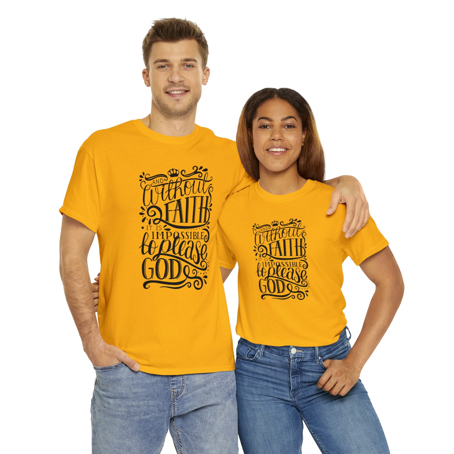 Copy of And Without Faith Impossible To Please God Unisex Tee