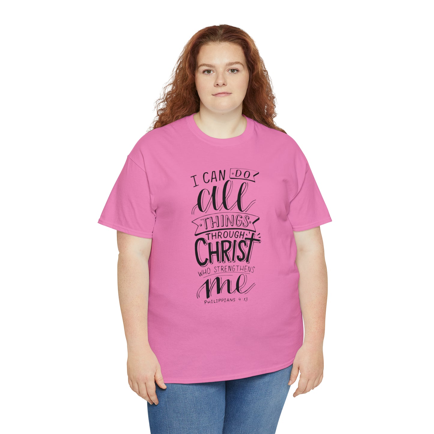 I Can Do All Things Through Christ  Unisex Tee