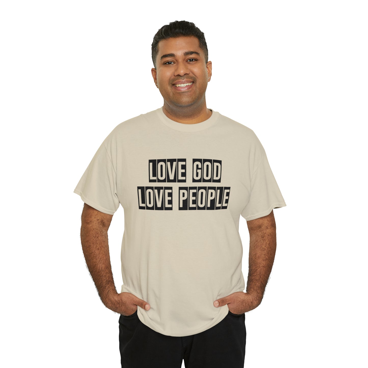 Love God Love People  Unisex Tee