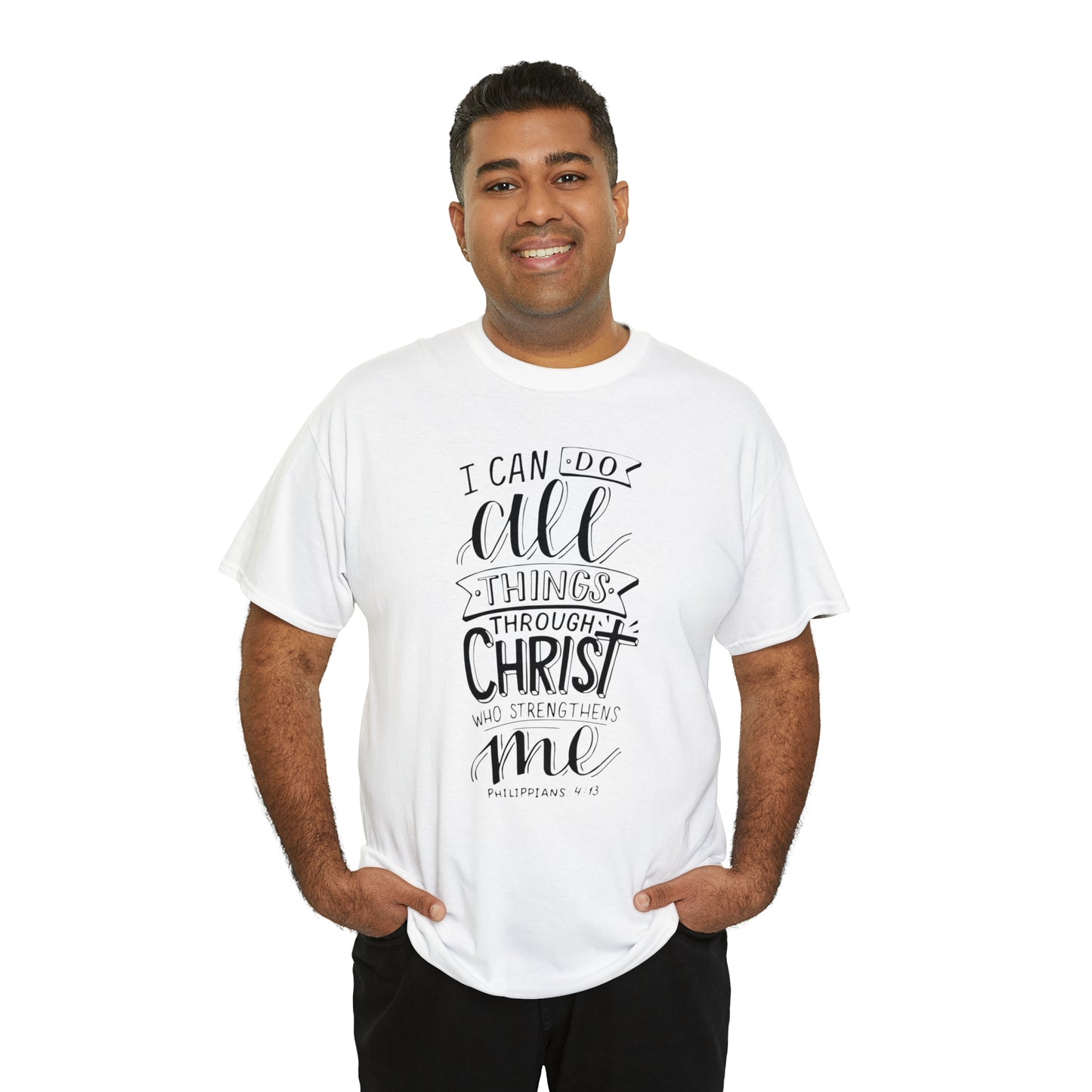 I Can Do All Things Through Christ  Unisex Tee