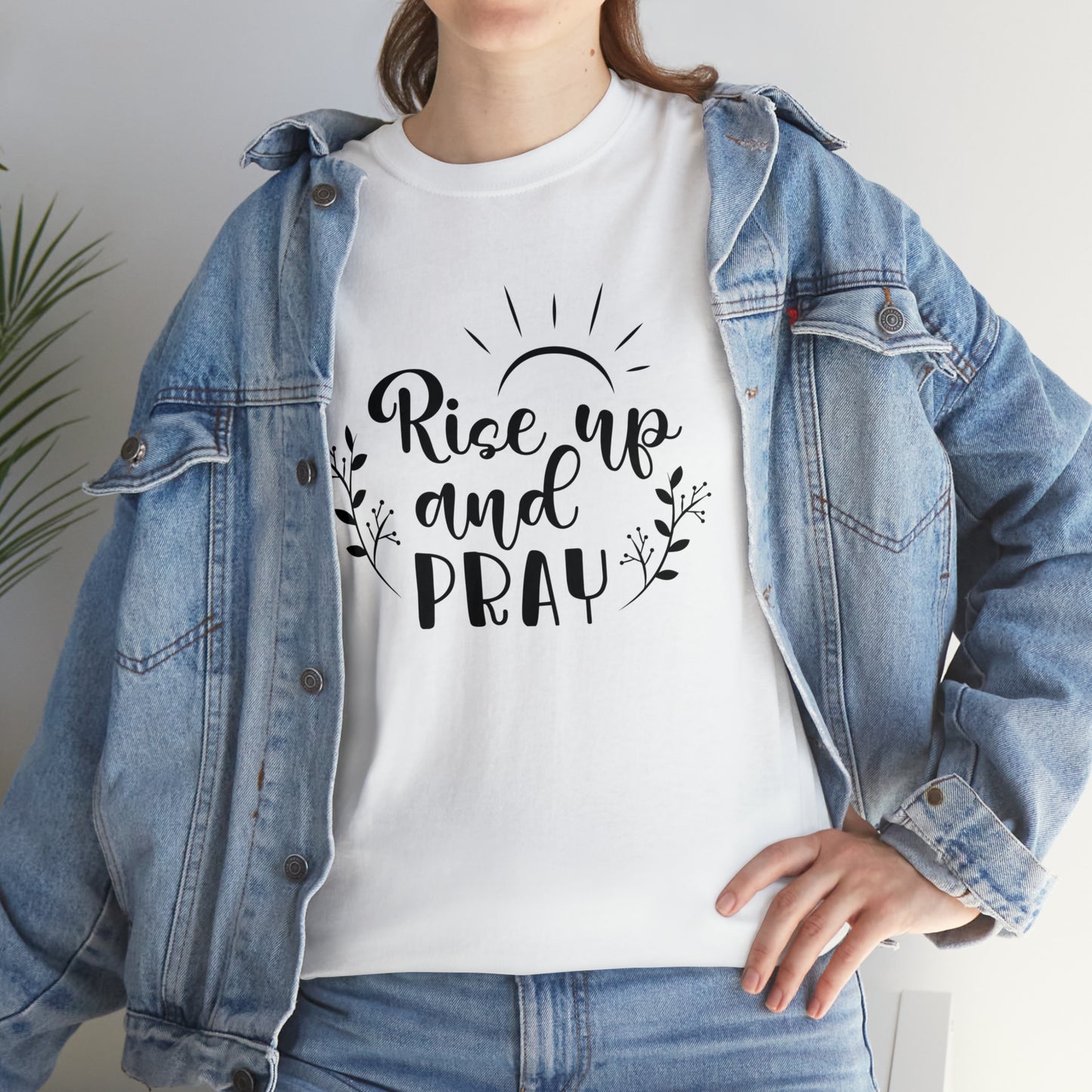Rise Up & Pray  Unisex Tee
