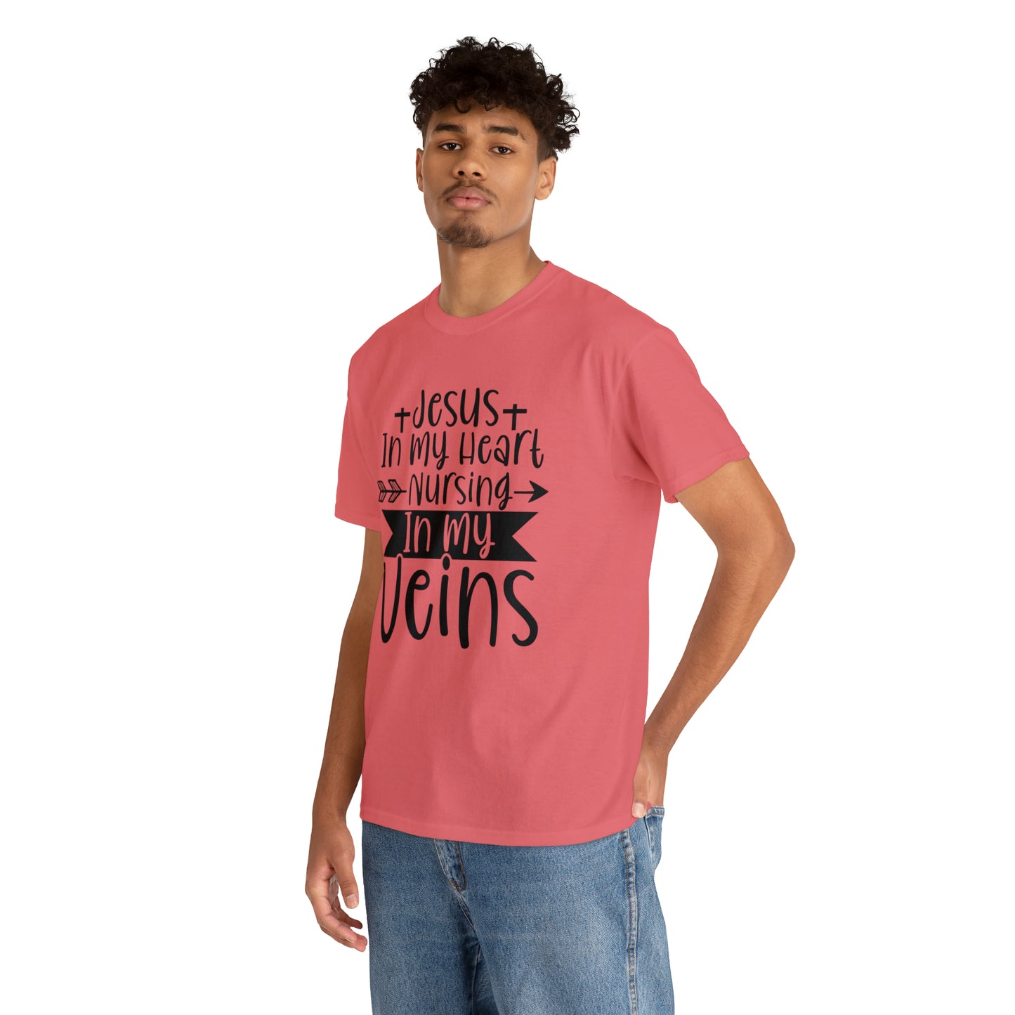 Jesus In My Heart Nursing In My Vein Unisex Tee