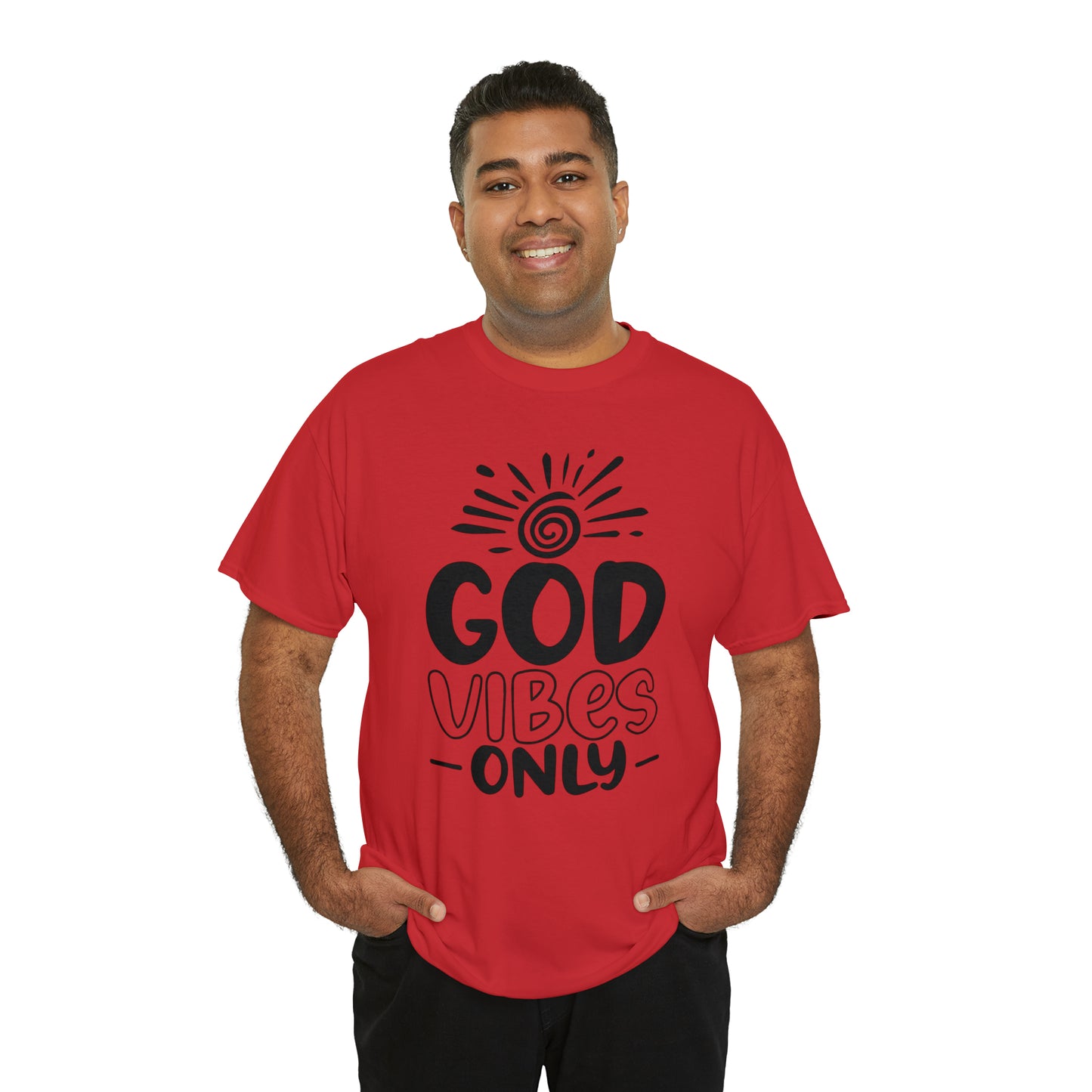 God Vibes Only  Unisex Tee