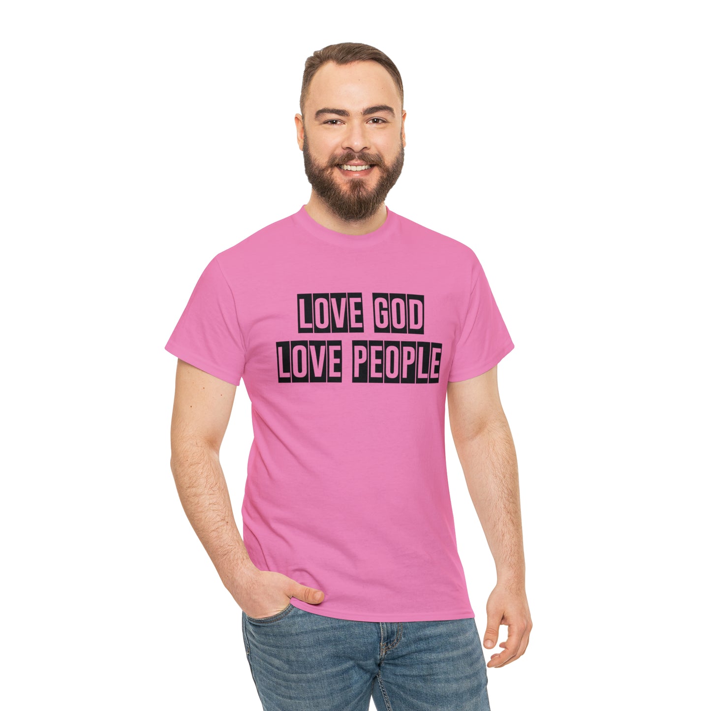 Love God Love People  Unisex Tee
