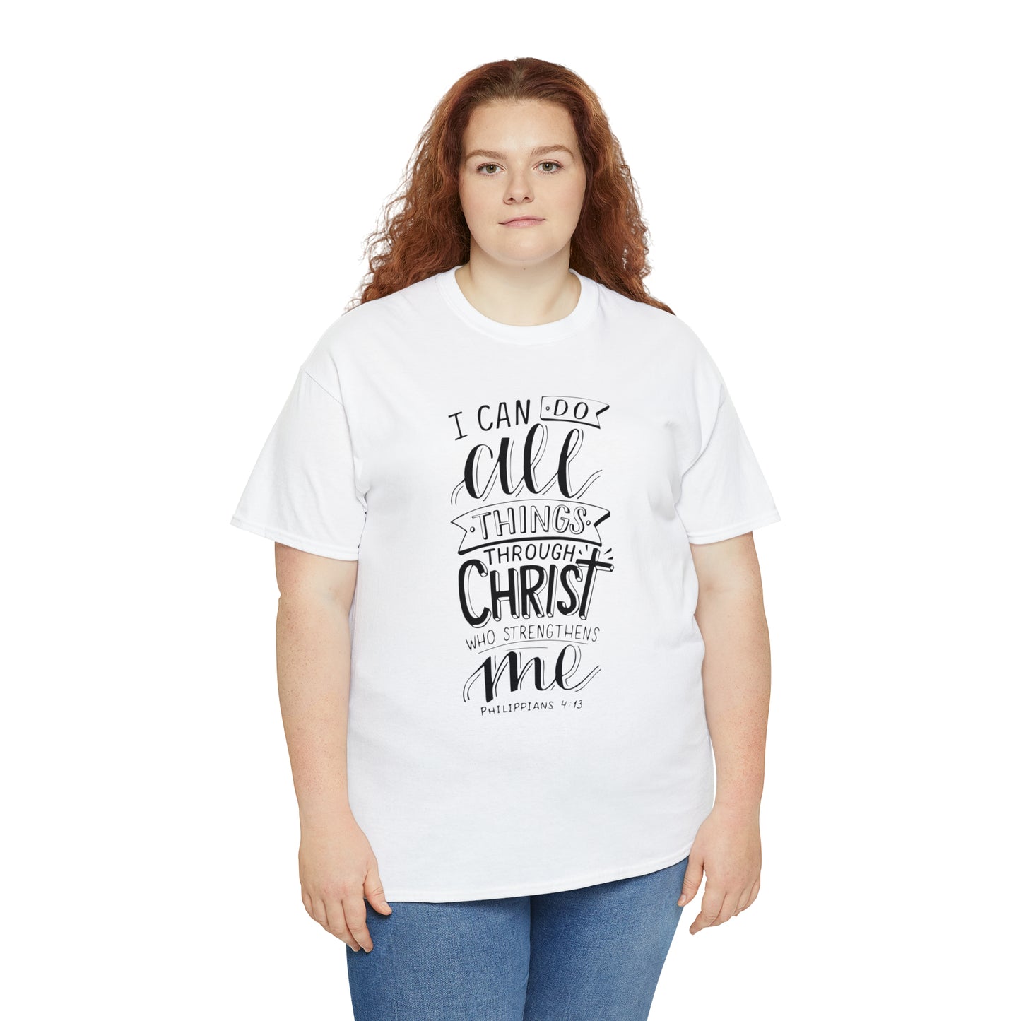 I Can Do All Things Through Christ  Unisex Tee
