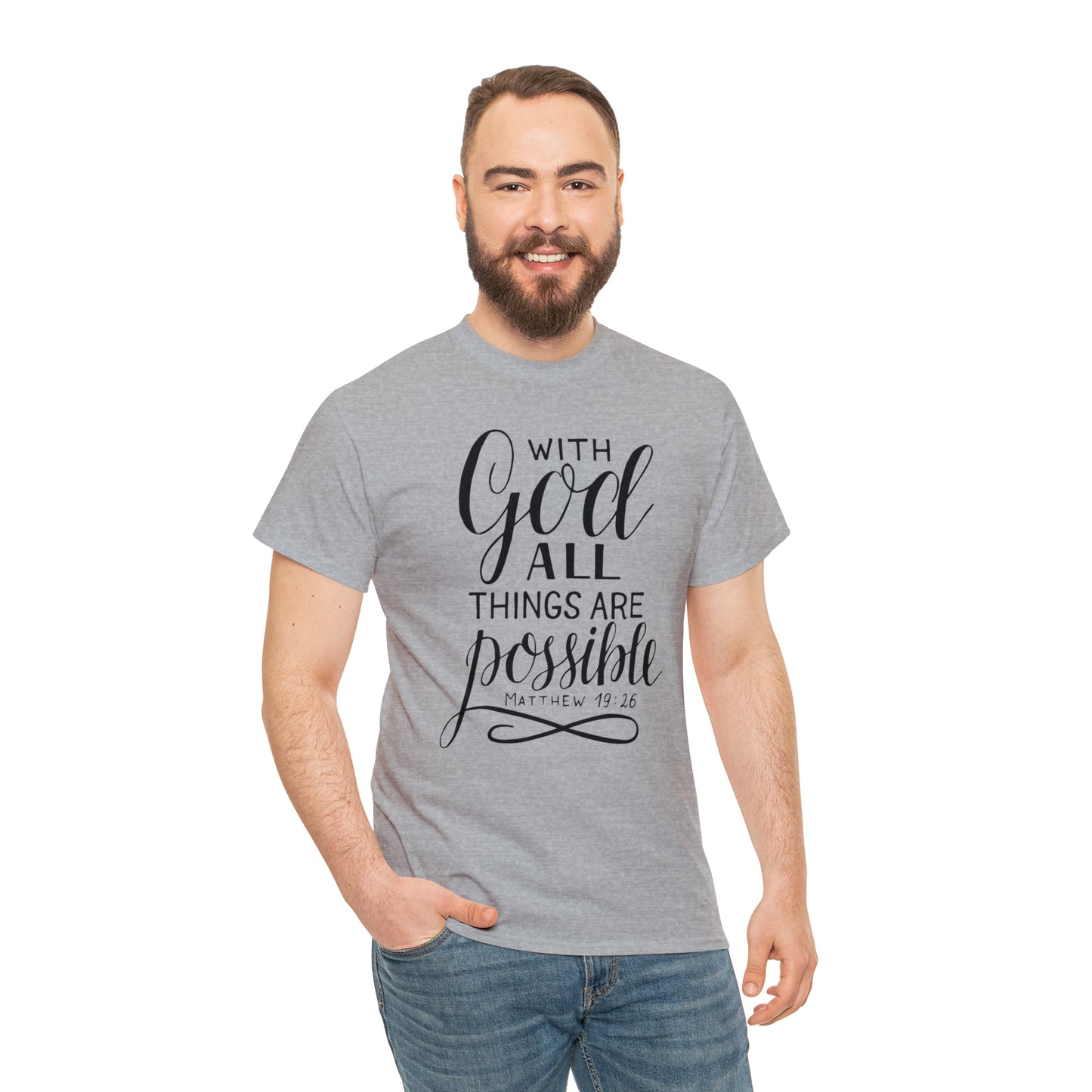 With God All Things Are Possible  Unisex Tee