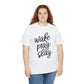 Wake Pray Slay  Unisex Tee