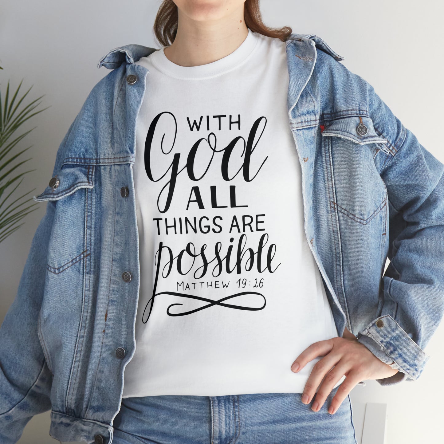 With God All Things Are Possible  Unisex Tee