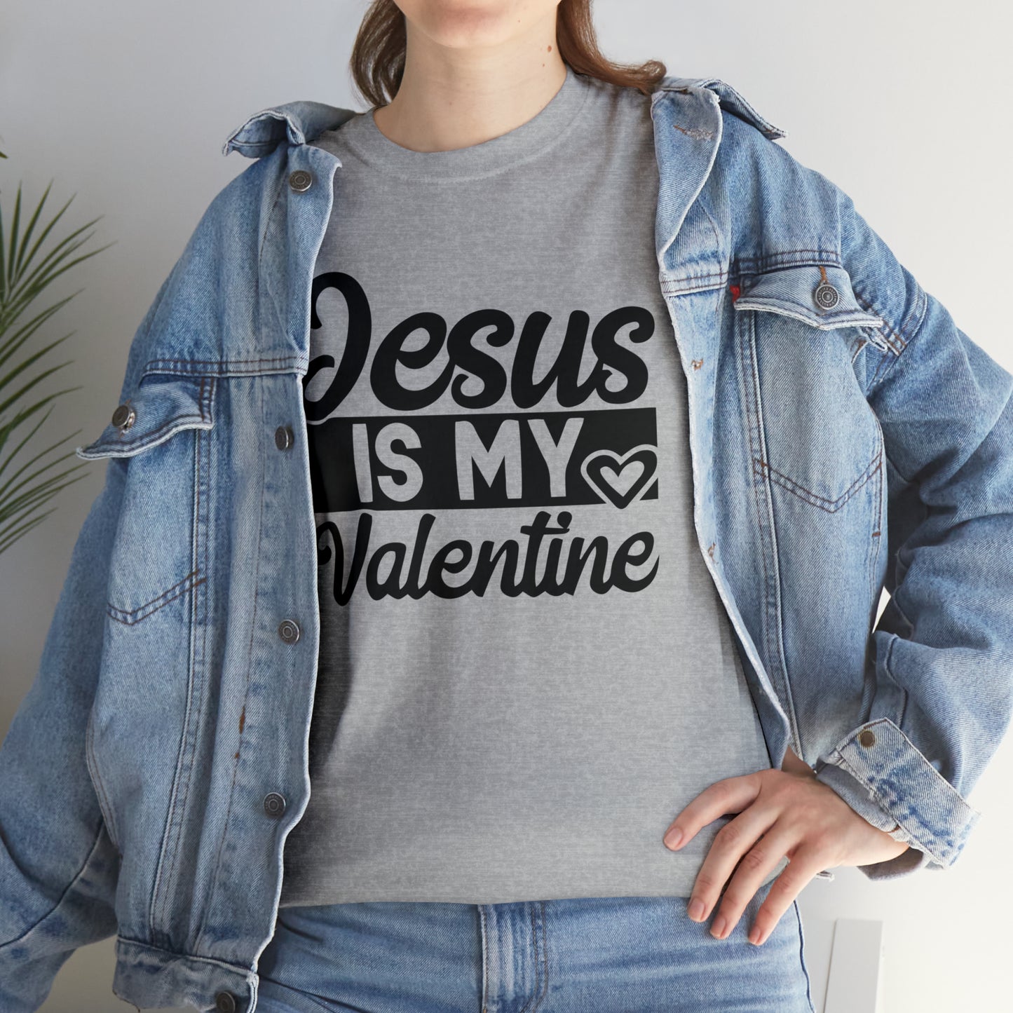 Jesus Is My Valentine Unisex Tee