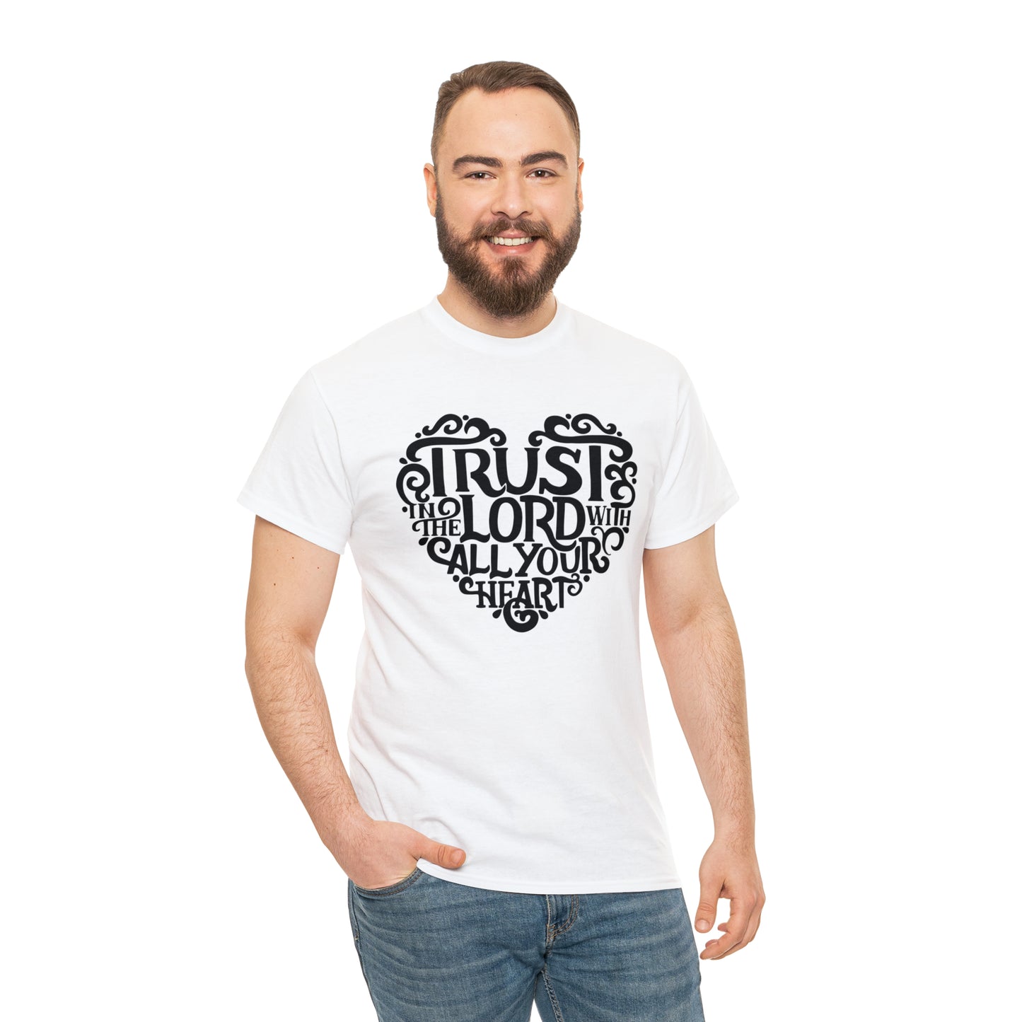 Trust Lord With All Your Heart Unisex Tee