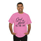 God Is Good All The Time Unisex Tee