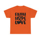 Faith Hope Love Unisex Tee