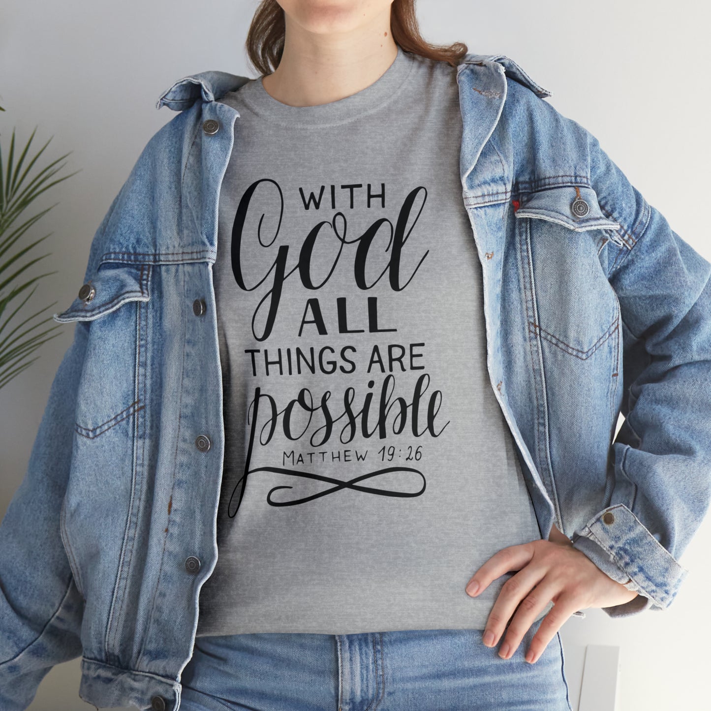 With God All Things Are Possible  Unisex Tee