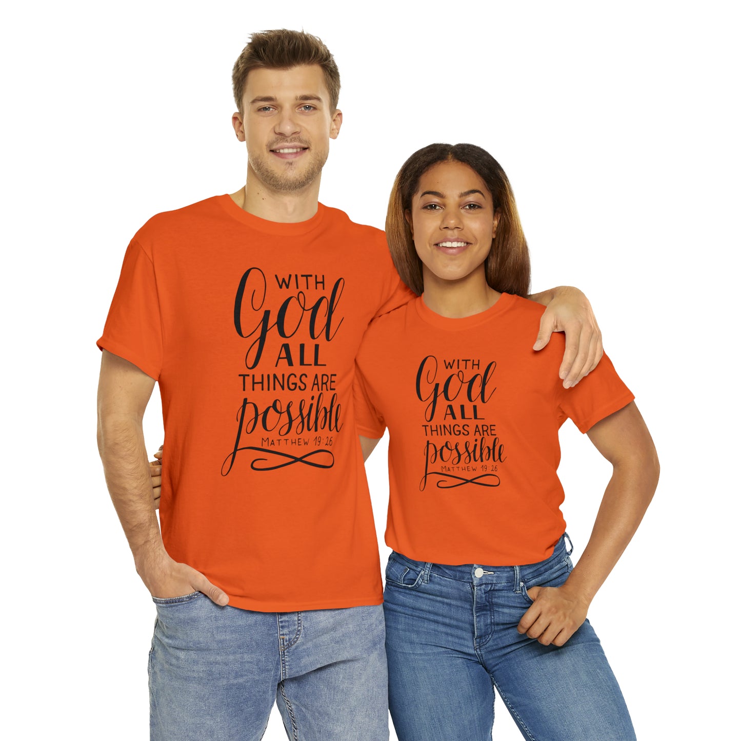 With God All Things Are Possible  Unisex Tee