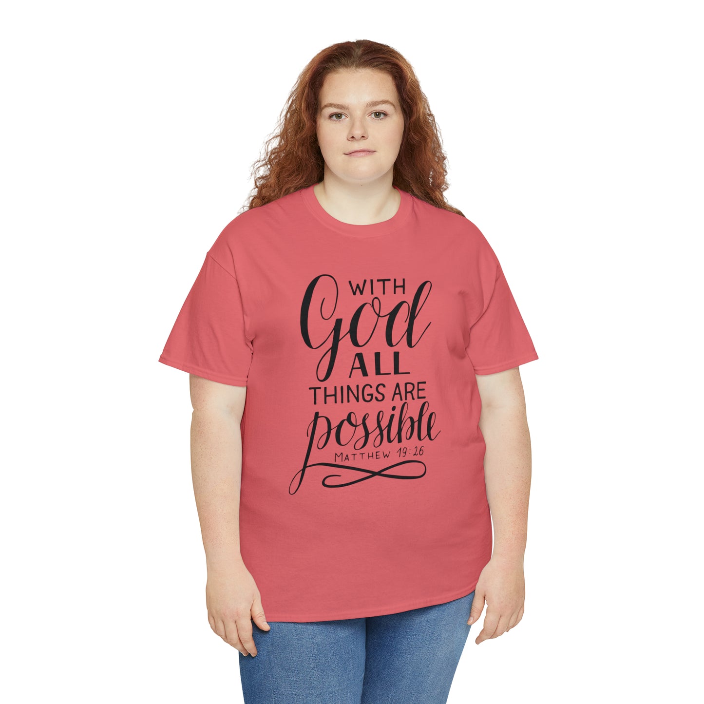 With God All Things Are Possible  Unisex Tee