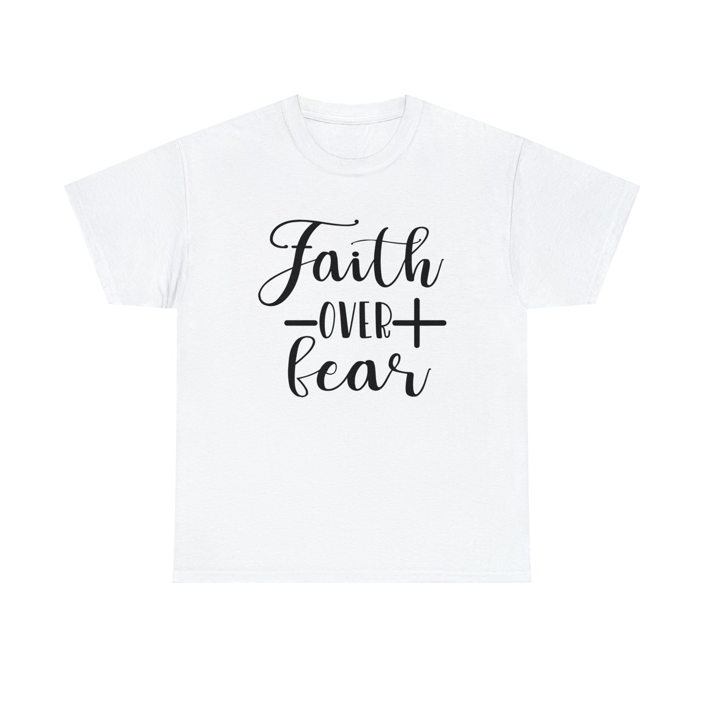 Faith Over Fear Unisex Tee