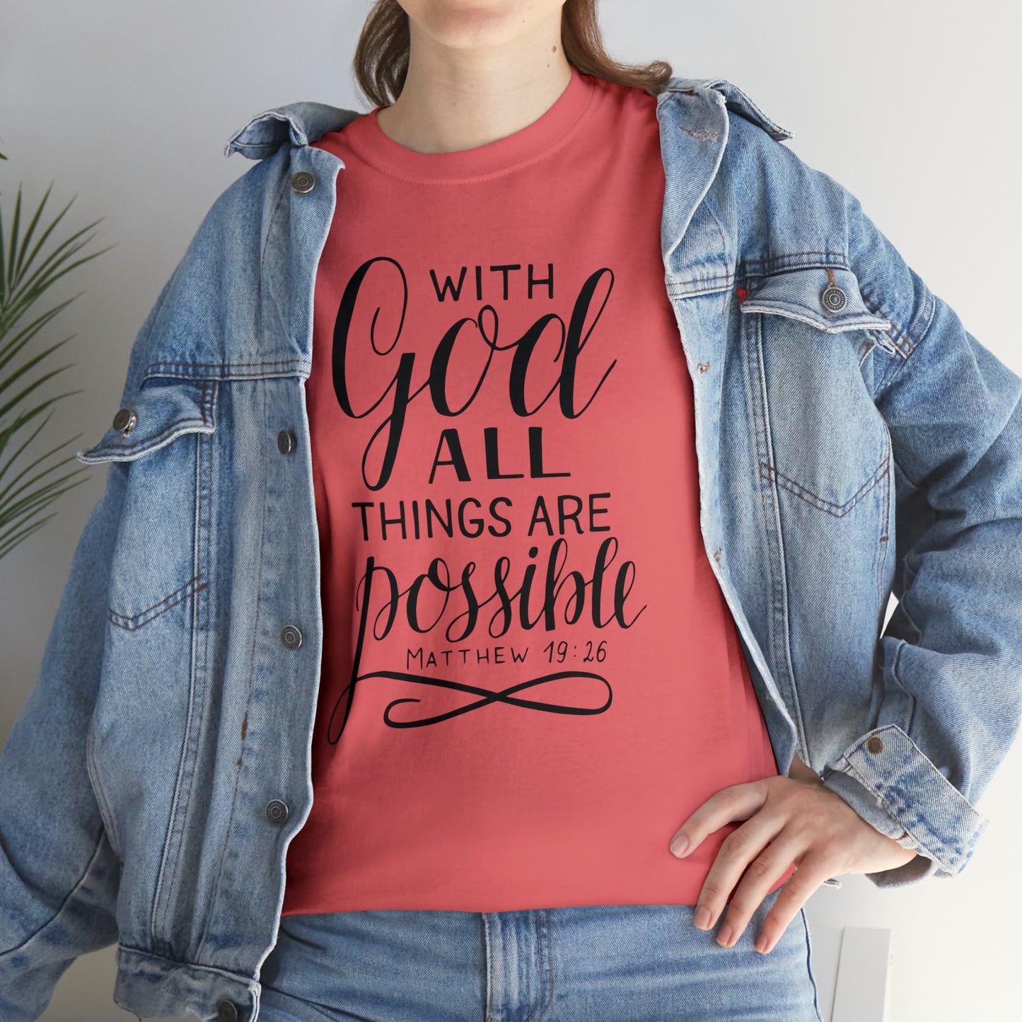 With God All Things Are Possible  Unisex Tee