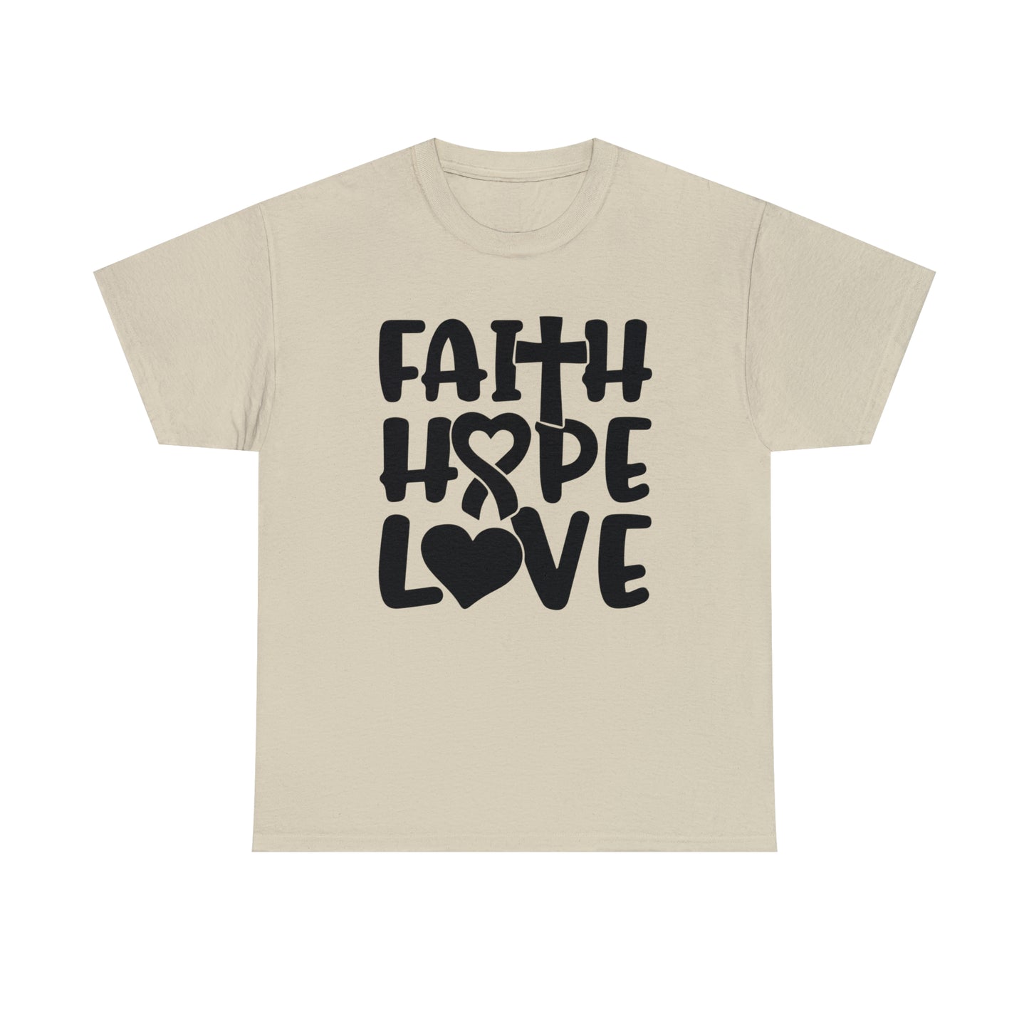 Faith Hope Love Unisex Tee