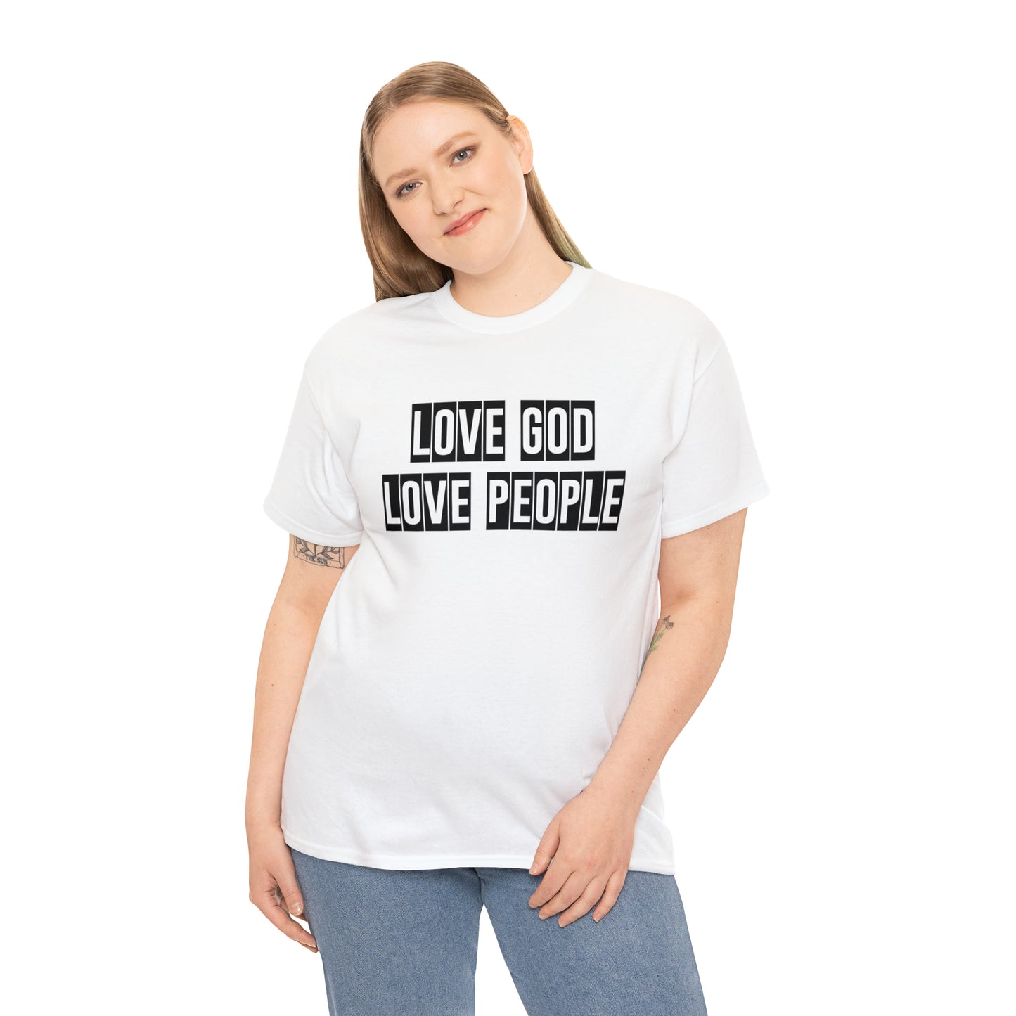 Love God Love People  Unisex Tee