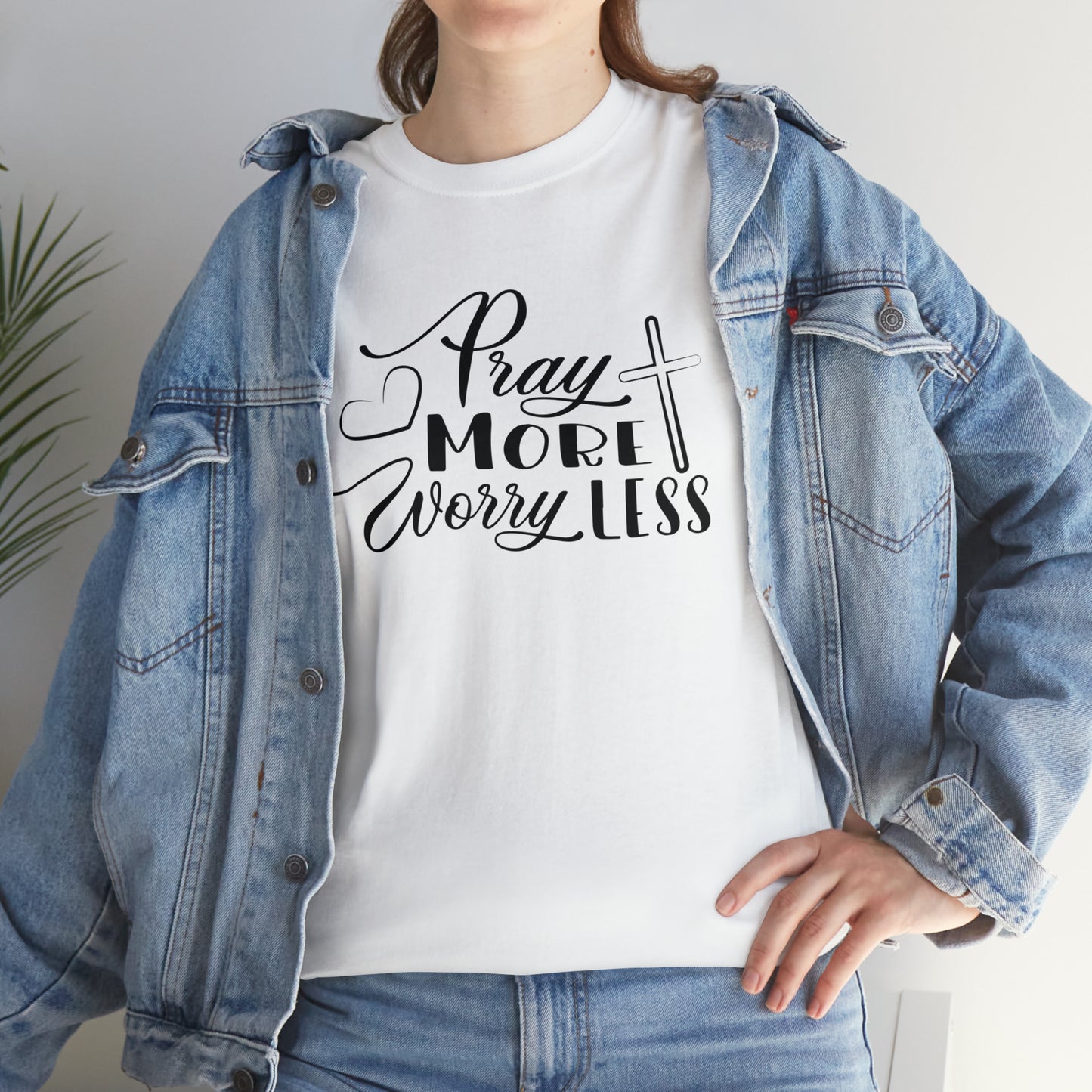 Pray More Worry Less Unisex Tee