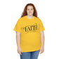 For We Walk By Faith Unisex Tee