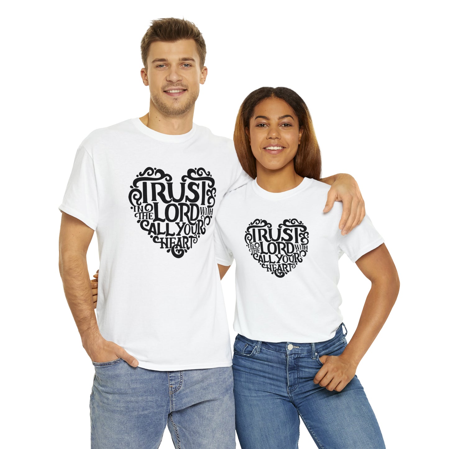 Trust Lord With All Your Heart Unisex Tee