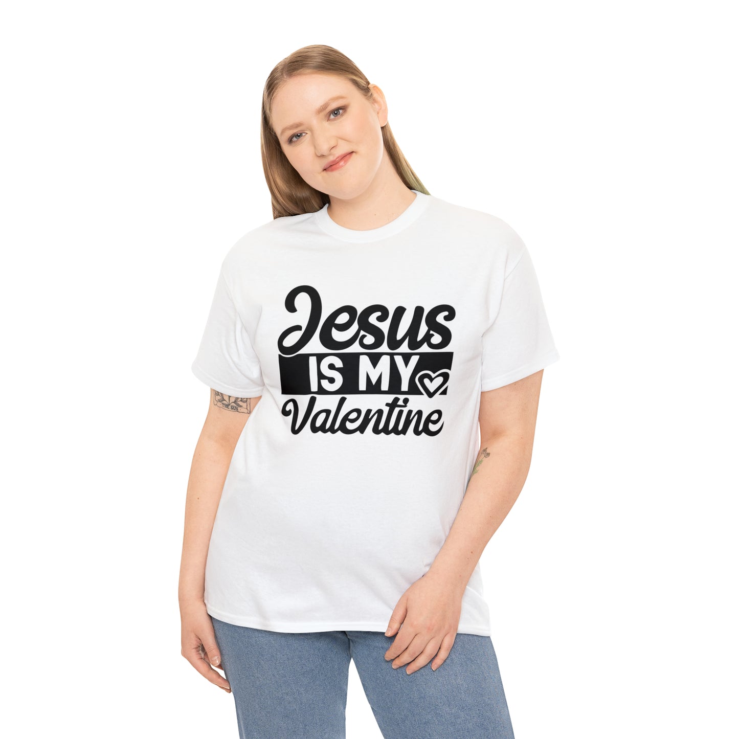 Jesus Is My Valentine Unisex Tee