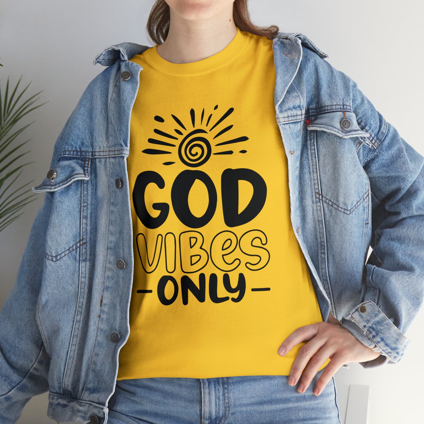 God Vibes Only  Unisex Tee