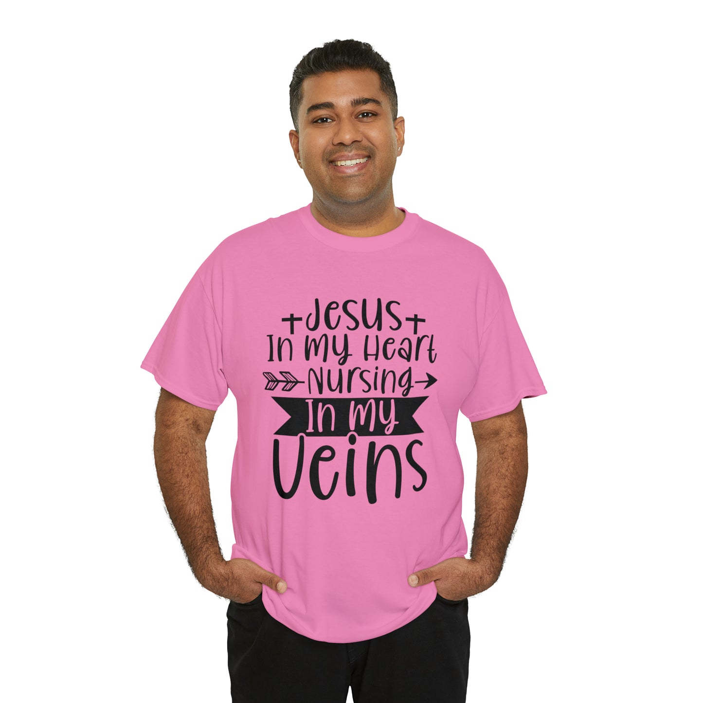 Jesus In My Heart Nursing In My Vein Unisex Tee
