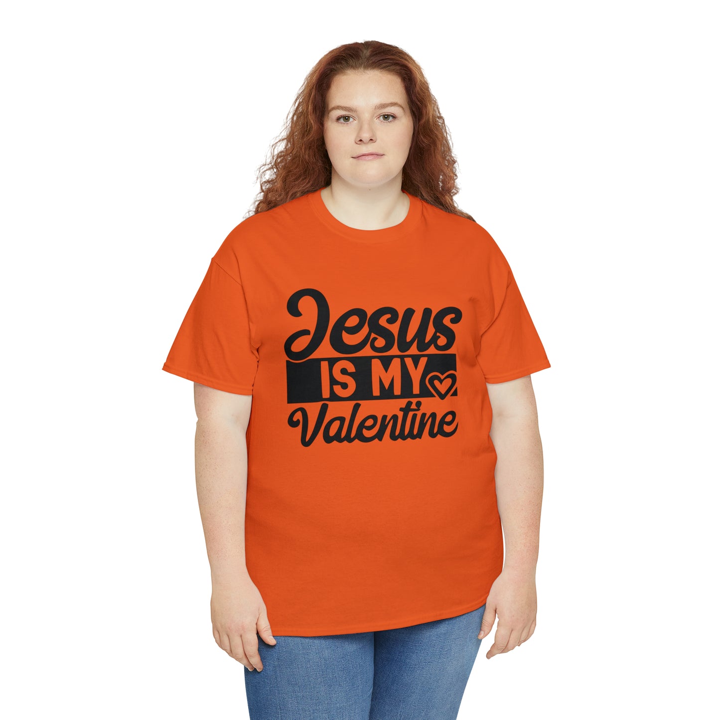 Jesus Is My Valentine Unisex Tee