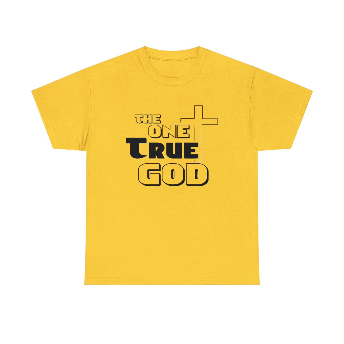 The One True God  Unisex Tee