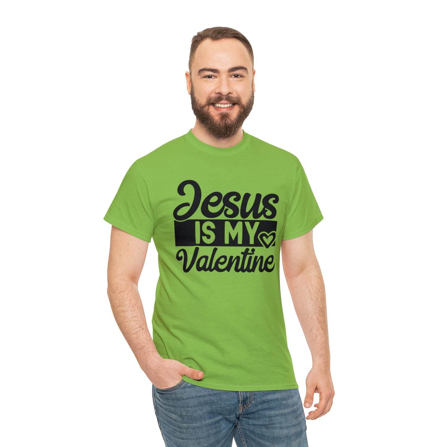 Jesus Is My Valentine Unisex Tee