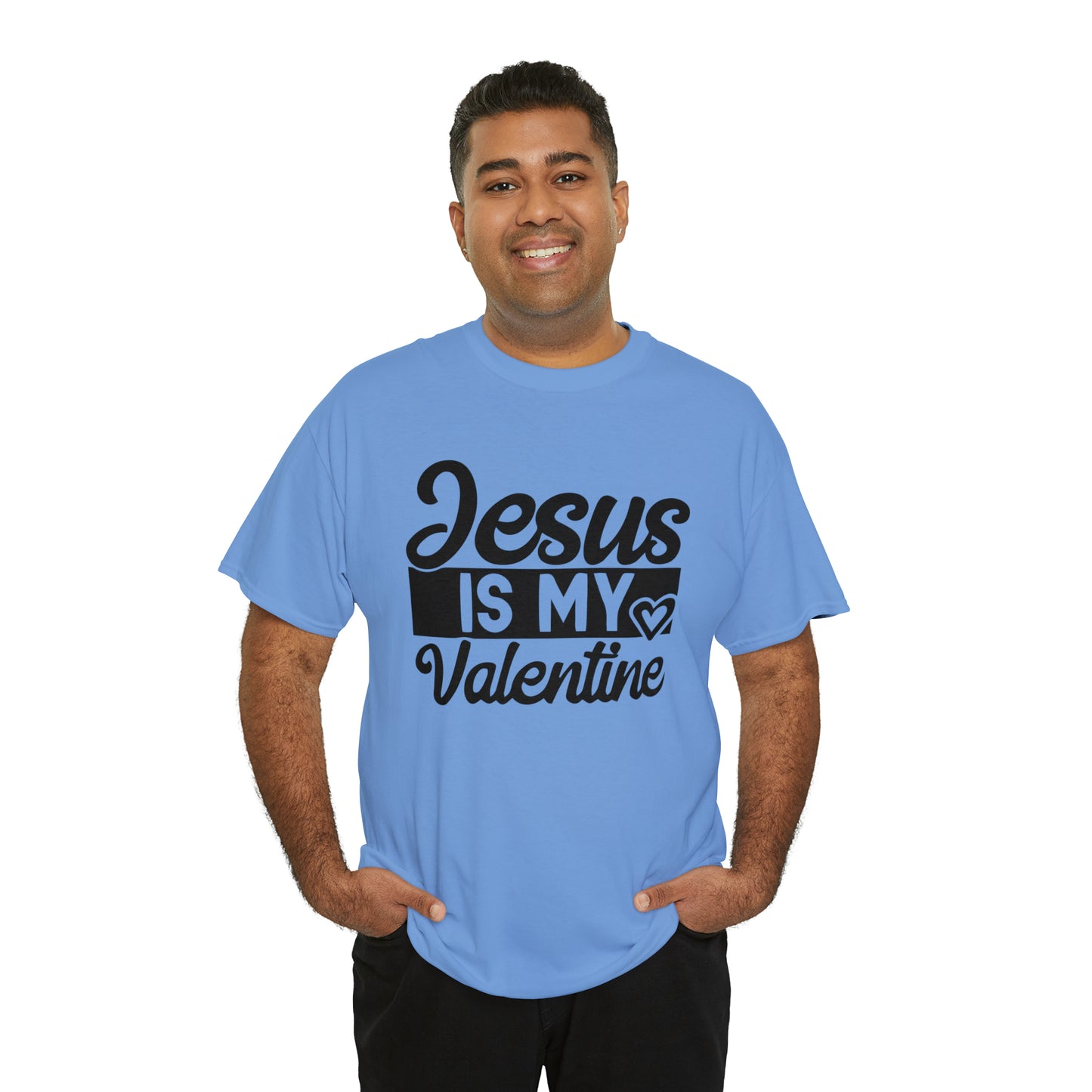 Jesus Is My Valentine Unisex Tee