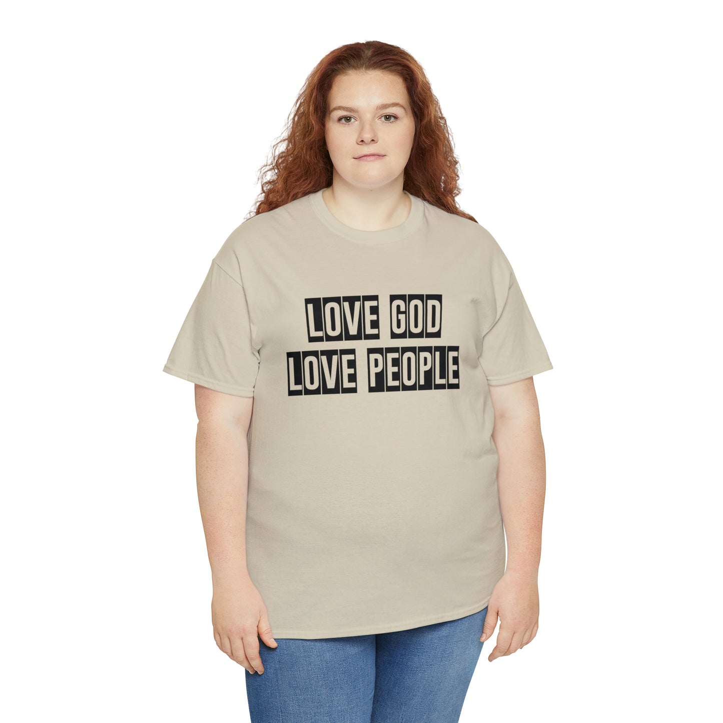 Love God Love People  Unisex Tee