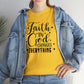 Faith In God Changes Everything Unisex Tee