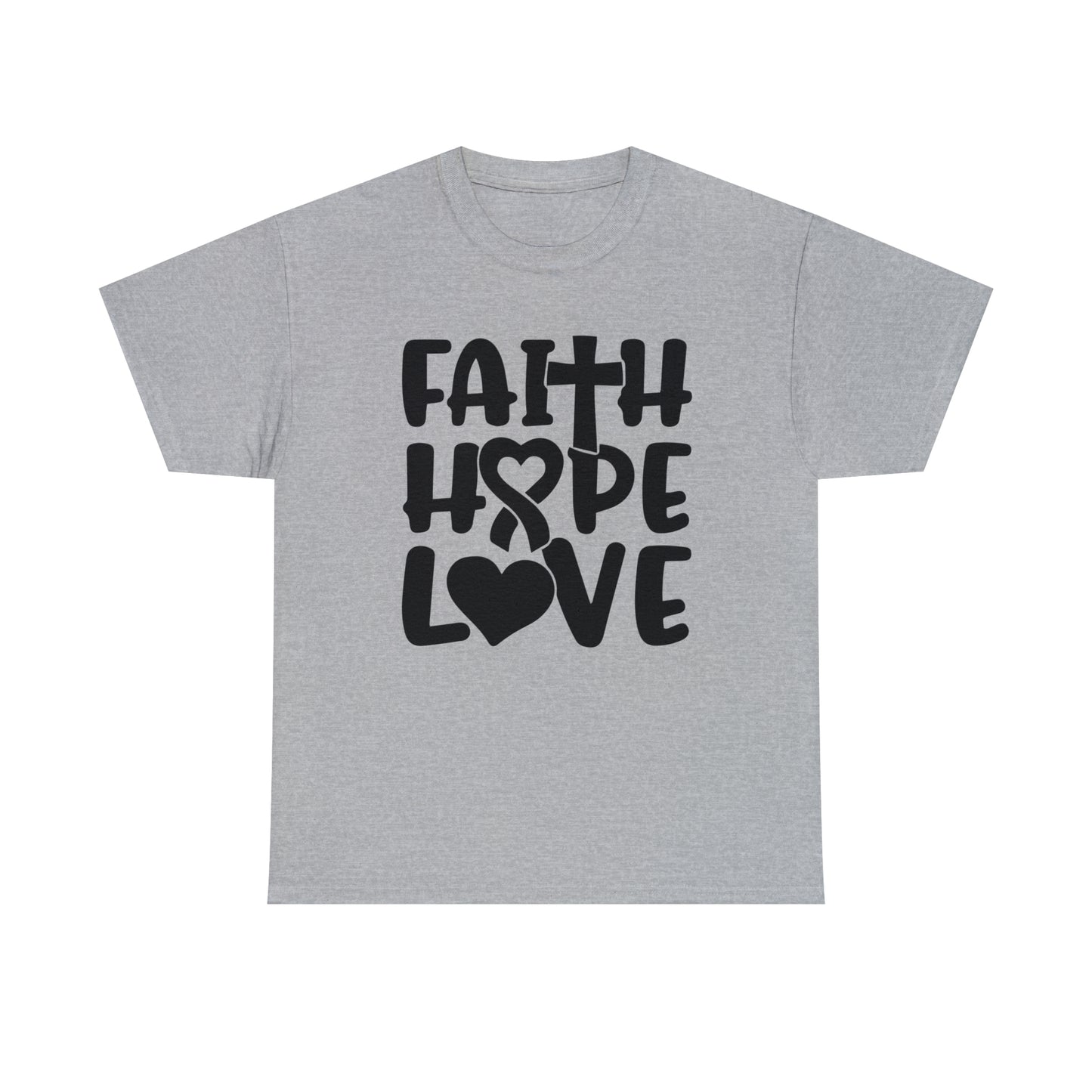 Faith Hope Love Unisex Tee