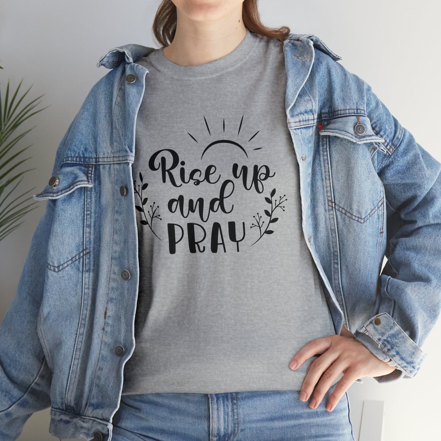 Rise Up & Pray  Unisex Tee