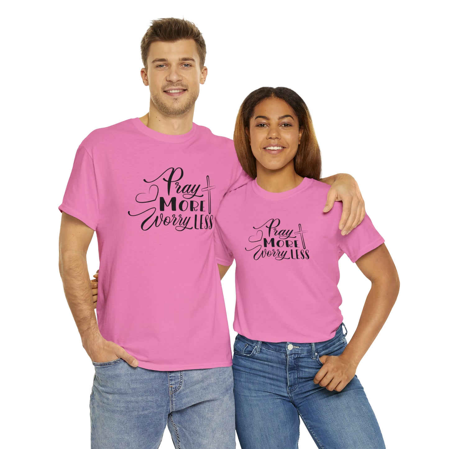 Pray More Worry Less Unisex Tee