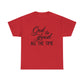 God Is Good All The Time Unisex Tee