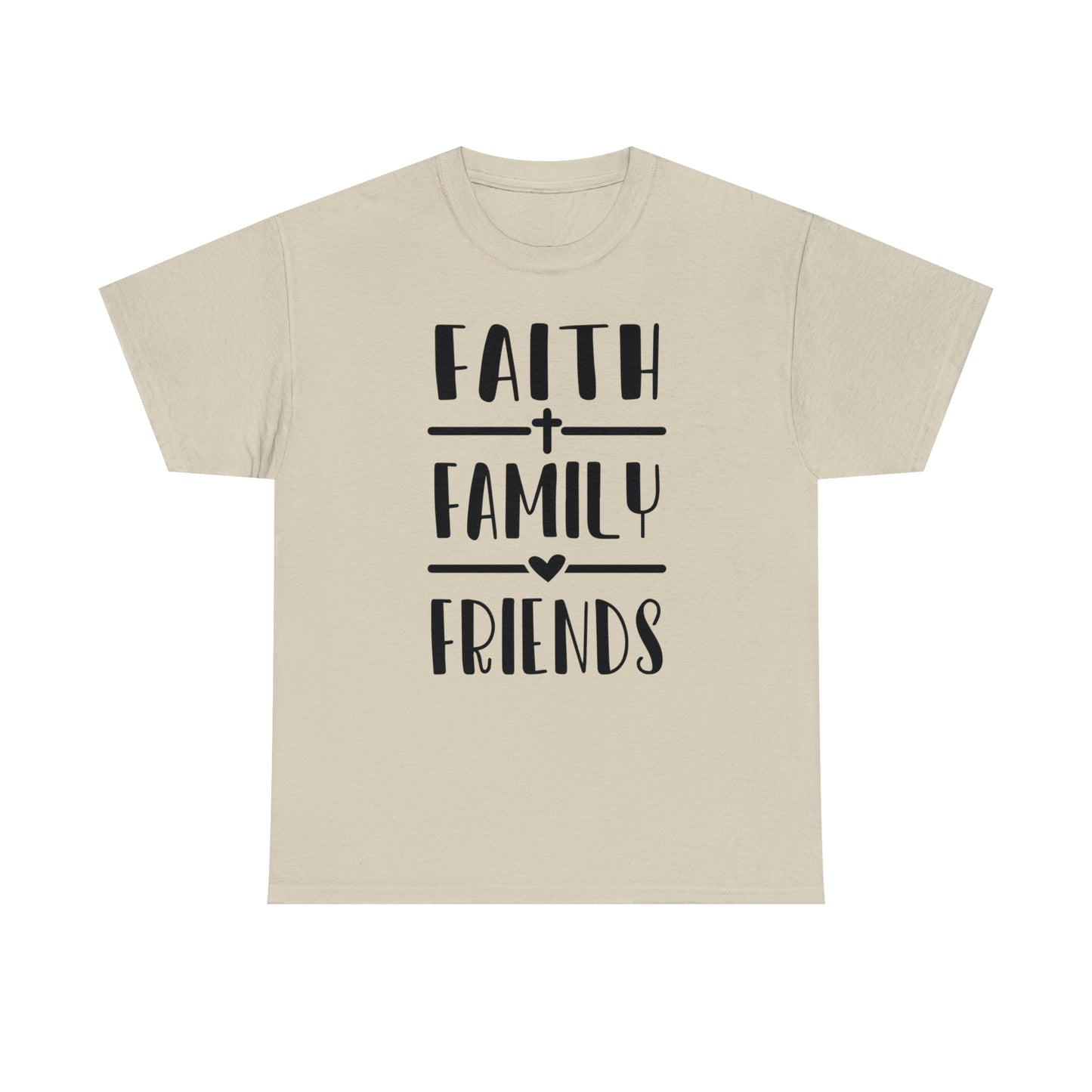 Faith Family Friends Unisex Tee