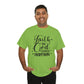 Faith In God Changes Everything Unisex Tee