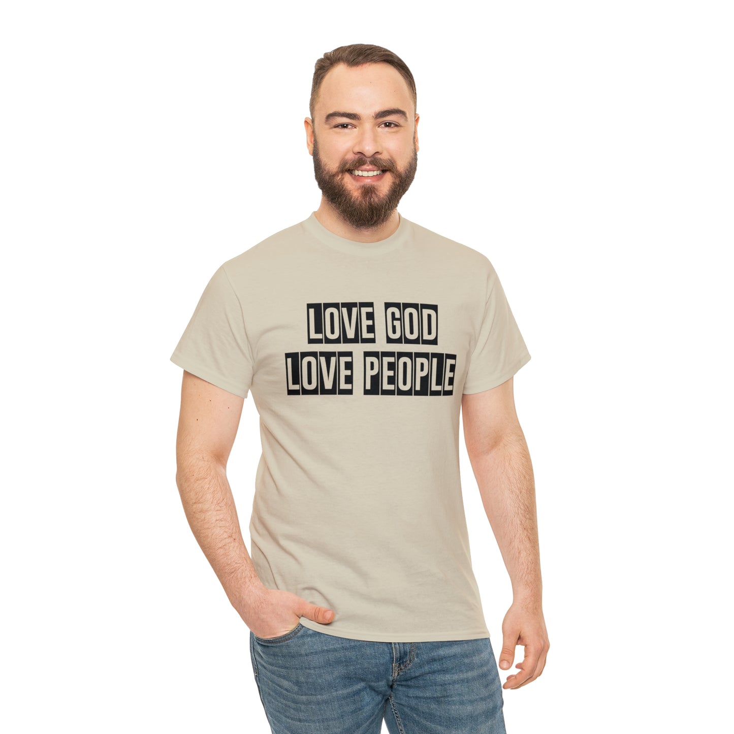 Love God Love People  Unisex Tee